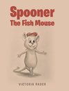 Spooner the Fish Mouse