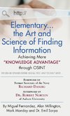 Elementary... the Art and Science of Finding Information