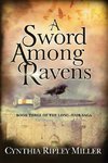 A Sword Among Ravens