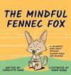 The Mindful Fennec Fox