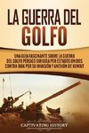 La Guerra del Golfo