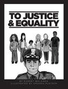 To Justice and Equality