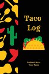 Taco Log