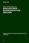 Bewußtsein - Kommunikation - Zeichen