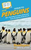 HowExpert Guide to Penguins