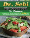 Dr. Sebi Diet Cookbook For Beginners