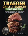 Traeger Grill & Smoker