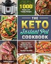 The Keto Instant Pot Cookbook