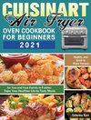 Cuisinart Air Fryer Oven Cookbook for Beginners 2021