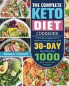 The Complete Keto Diet Cookbook