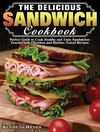 The Delicious Sandwich Cookbook