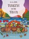 Turkeys on the Train