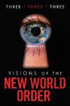 Visions of the New World Order