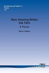 Risk Sharing within the Firm