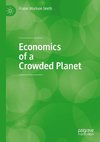 Economics of a Crowded Planet