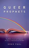 Queer Prophets