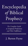 Encyclopedia of Biblical Prophecy