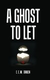 A Ghost to Let