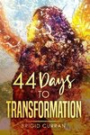 44 Days to Transformation