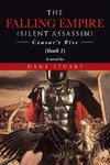 The Falling Empire Silent Assassin