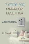 7 Steps For Minimalism Declutter