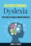 Overcoming Dyslexia