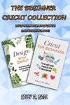 The Beginner Cricut Collection