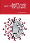 Covid-19  Analisi epidemiologica e studio della pandemia