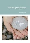 Holding Onto Hope