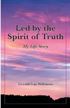 Led by the Spirit of Truth