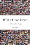 With a Good Heart