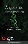 Ángeles de alma oscura