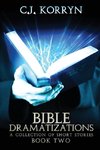 Bible Dramatizations