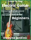 Learn To Play Electric Guitar