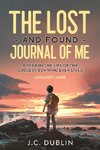 The Lost and Found Journal of Me