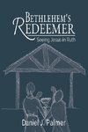 Bethlehem's Redeemer