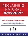 Reclaiming Natural Movement