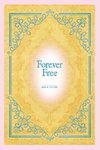 Forever Free