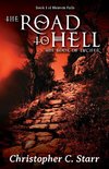 The Road to Hell