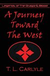 A Journey Toward The West