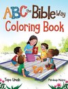 ABC the Bible Way