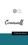 Cromwell de Victor Hugo (fiche de lecture et analyse complète de l'oeuvre)