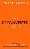 The Deconverted Man