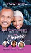 RICH RELATIONSHIPS OUR MARITAL CODE TO ONENESS