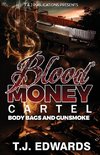 Blood Money Cartel