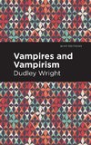 Vampires and Vampirism