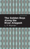 Golden Boys Along the River Allagash