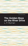 Golden Boys on the River Drive