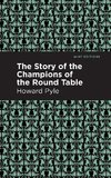 Story of the Champions of the Round Table