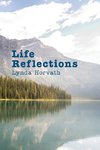 Life Reflections